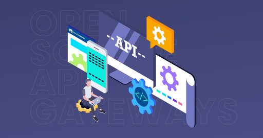 Top Open Source Api Gateways To Add To Your Tech Stack